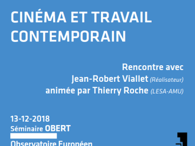 [Rencontre] Cinéma et travail&nbsp;contemporain